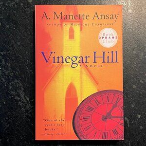 "Vinegar Hill," by A. Manette Ansay, 1998 Avon Books Paperback Edition